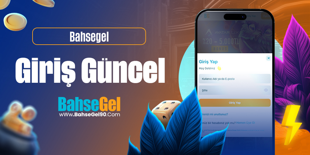Bahsegel Giriş Güncel