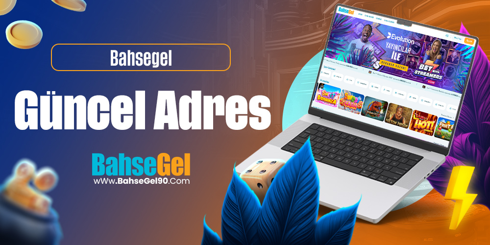 Bahsegel Güncel Adres 
