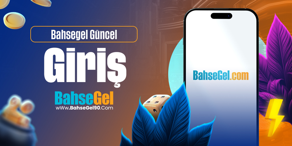 Bahsegel Güncel Giriş