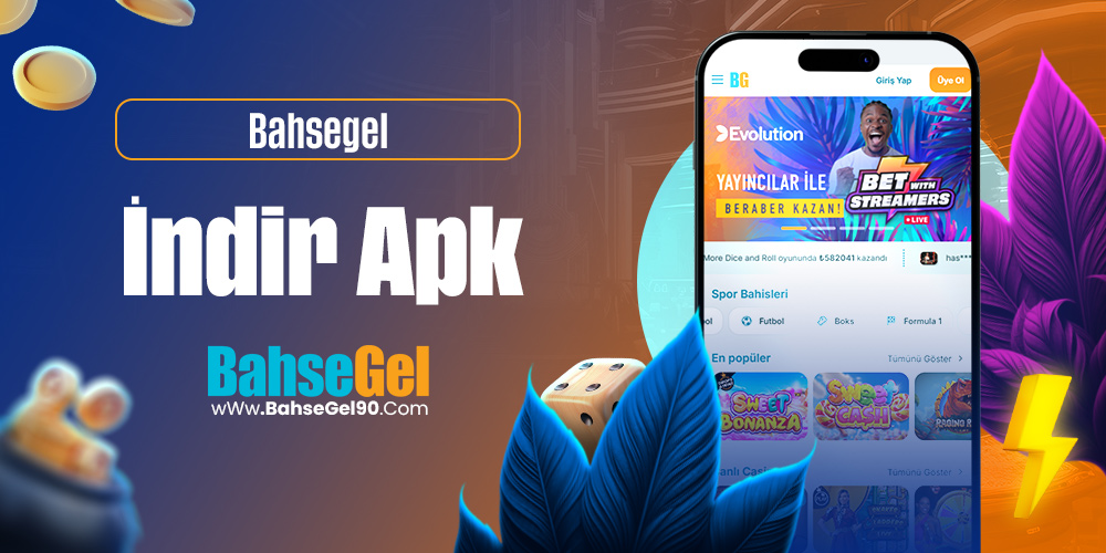 Bahsegel İndir Apk