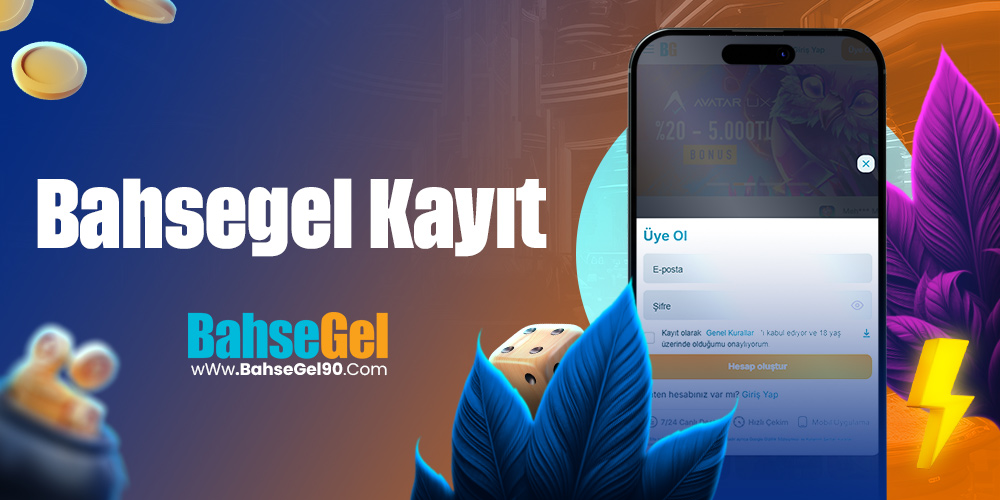 Bahsegel Kayıt