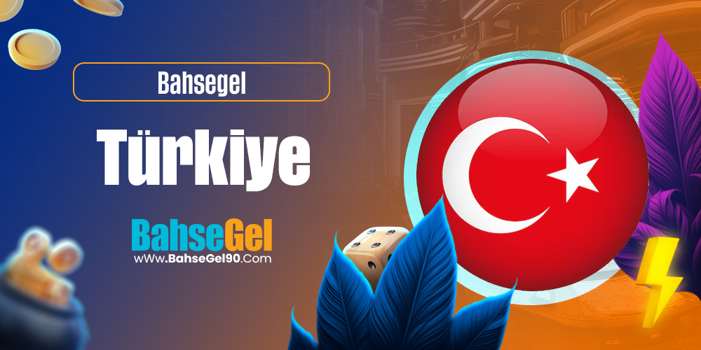 Bahsegel Türkiye